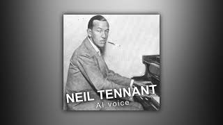 Neil Tennant - There Are Bad Times Just Around The Corner (AI cover Noel Coward)