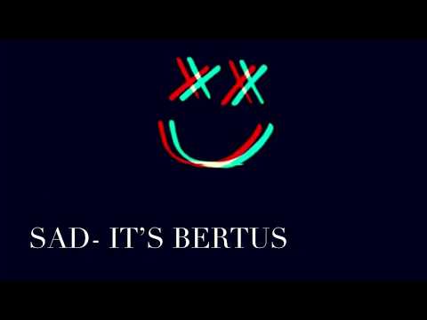 SAD-It’s Bertus