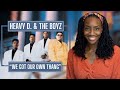 First Time Hearing Heavy D The Boyz We Got Our Own Thang REACTION