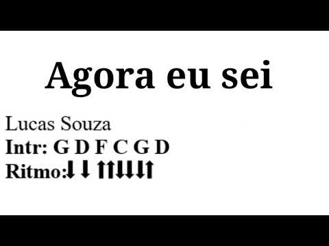 Agora Sei - Lucas Souza