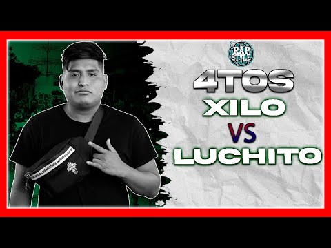 XILO vs LUCHITO -4tos- RAPSTYLE X FMS PERÚ - FECHA #1 (2022)