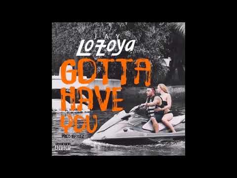 Jay Lozoya - Gotta Have You (Prod. by Feez) #NewRnBass #Hot #Banger