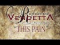 this pain - righteous vendetta - lyrics 