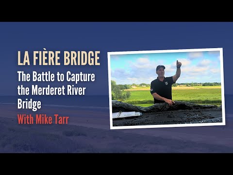 The Battle for La Fière Bridge on D-Day