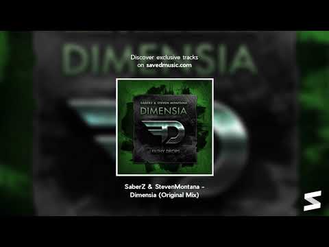 SaberZ & StevenMontana - Dimensia