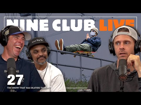 We May Be A Lil Drunk | Nine Club Live #27