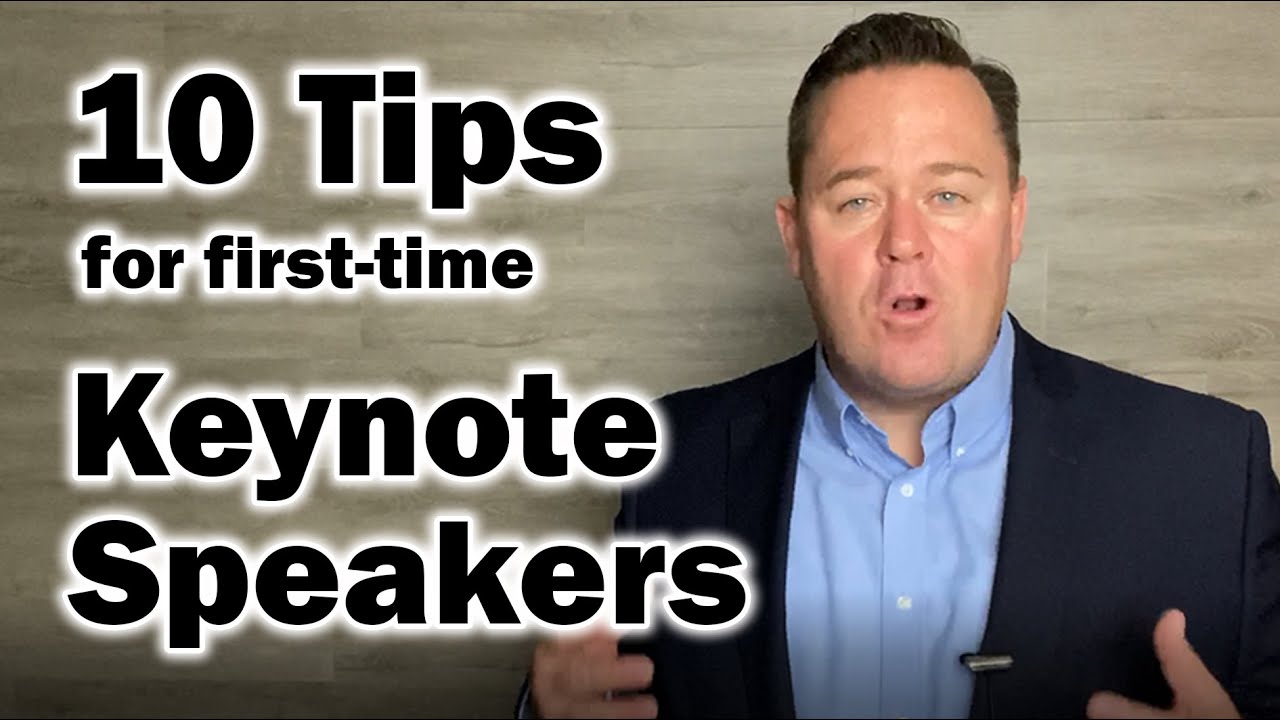 Keynote Speech? 10 Tips for the first-time Keynote Speaker.