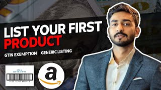 How To List Your First Product On Amazon UAE |  Generic listing | GTIN Exemption