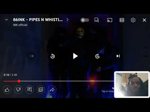 86 Ink Pipes N Whistle Music Video Reaction | Ink Back At It Again