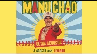 Manu Chao  - clandestino live @ livorno 4.8.25