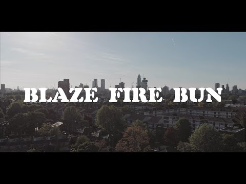 Blaze Fire Bun - Seanie T ft Serocee