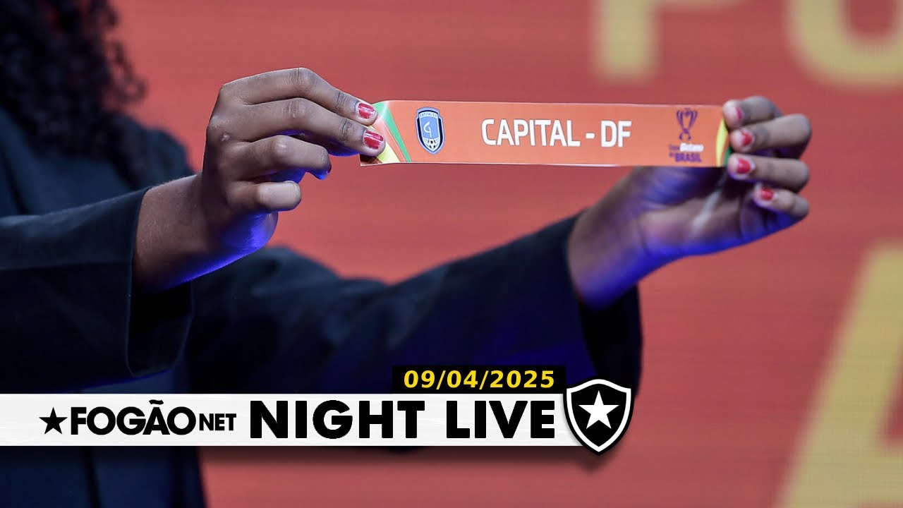 NIGHT LIVE | Botafogo enfrentará Capital-DF na Copa do Brasil; e a busca por zagueiro?