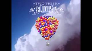 Two Fresh - To The Top