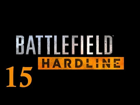 Battlefield Hardline Playthrough Part 15 PS4 HD