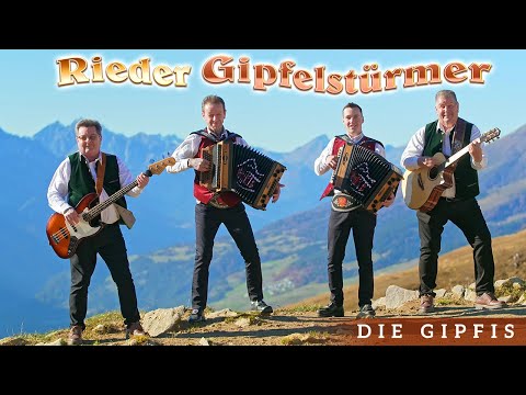 RIEDER GIPFELSTÜRMER - Mir sein jetzt do