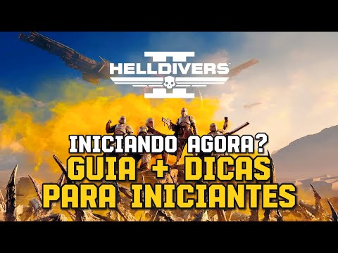 GUIDE + TIPS for beginners in HELLDIVERS 2