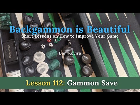 Backgammon: Gammon Save (Lesson 112)
