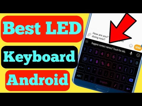 Best LED Keyboard App For Android | Top RGB Keyboard App