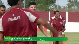 CRB coloca boa fase à prova diante do Itabaiana no Nordestão - 25/3/26