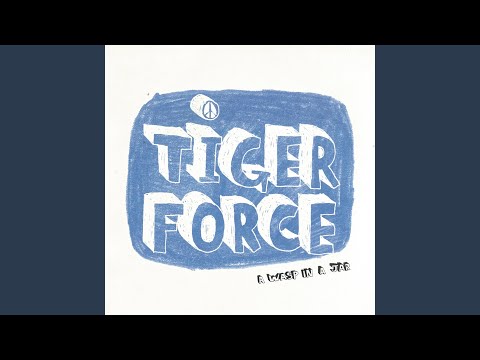 Tiger Force Anthem