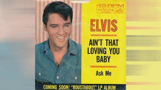 Elvis Presley - Ain&#39;t That Loving You Baby [fast version / mono stereo remaster]