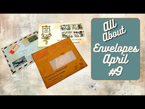 ALL ABOUT ENVELOPES APRIL #9 Crafting Faux Vintage Envelopes #papercraft #junkjournalideas
