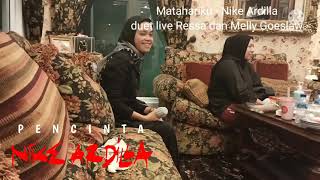 Download Mp3 Duet Ressa dan Melly Goeslaw Matahariku Nike Ardilla Melly sai berkaca kaca Krn terharu