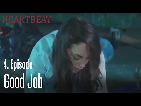 Good job - Heartbeat Episode 4