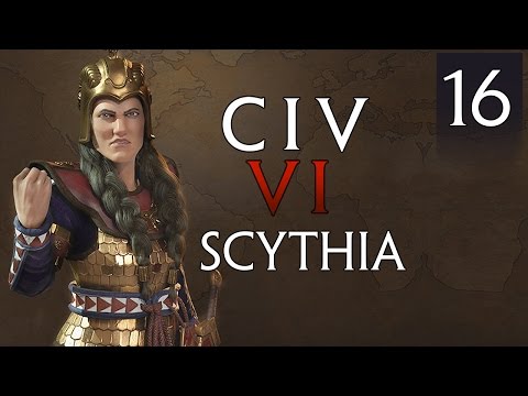 Civilization 6 Gameplay Scythia Part 15 - Final Preview [Let's Play Civ 6 First Look]