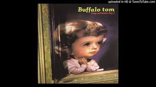 Buffalo Tom - I&#39;m Allowed