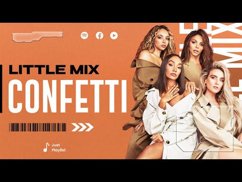 Little Mix - Confetti (Lyrics) ft. Saweetie