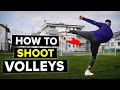 Master the VOLLEY shot with this tutorial