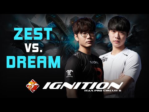 SC2 - DREAM vs ZEST - ITaX Pro Circuit 6: Ignition | Ro16 Group D
