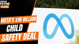 Meta’s $18 Billion Child Safety Settlement: What Changes For Teenagers