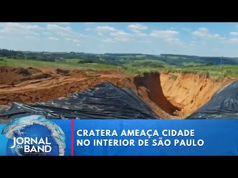 Cratera ameaça engolir cidade do interior de São Paulo | Jornal da Band