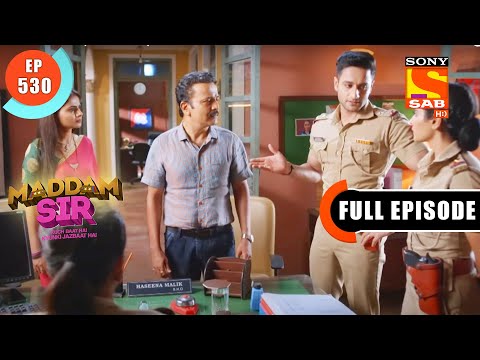 Perspectives- Maddam Sir - Ep 530 - Full Episode - 15 June 2022