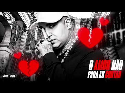 QUE SE FODA O AMOR, O AMOR NÃO PAGA AS CONTAS - MC Lele JP (Lançamento 2025)