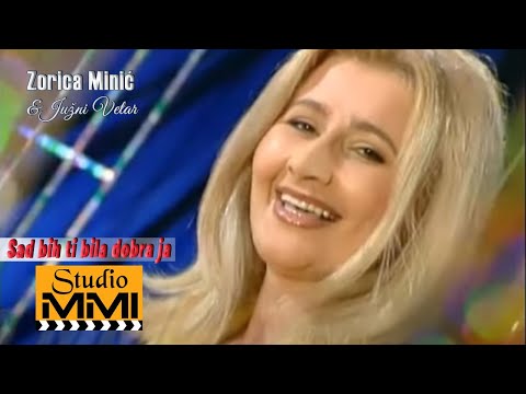Zorica Minic i Juzni Vetar - Sad bih ti bila dobra ja (2001)