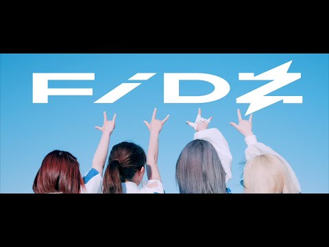 FiDZ／ ライトニング 【OFFiCiAL MUSiC ViDEO】
