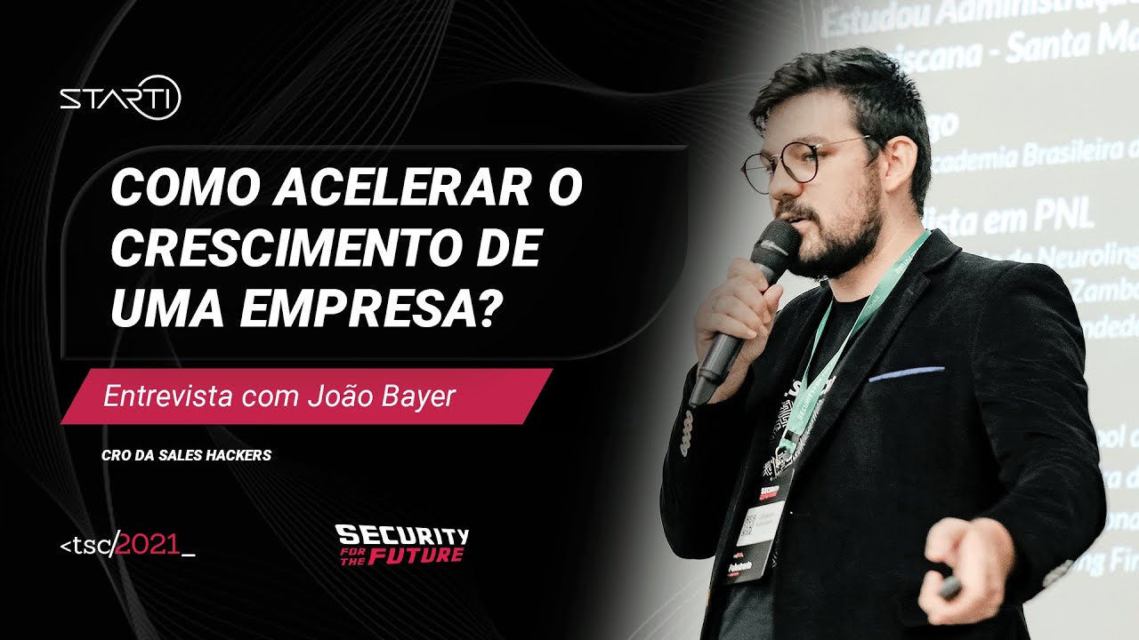 Como acelerar o crescimento de uma empresa? | Entrevista com João Bayer (Sales Hackers)