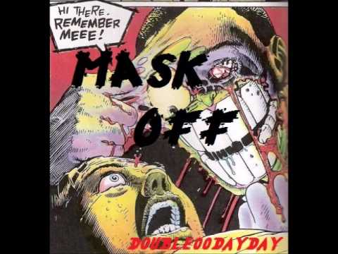 Double00DayDay - Mask Off Cover