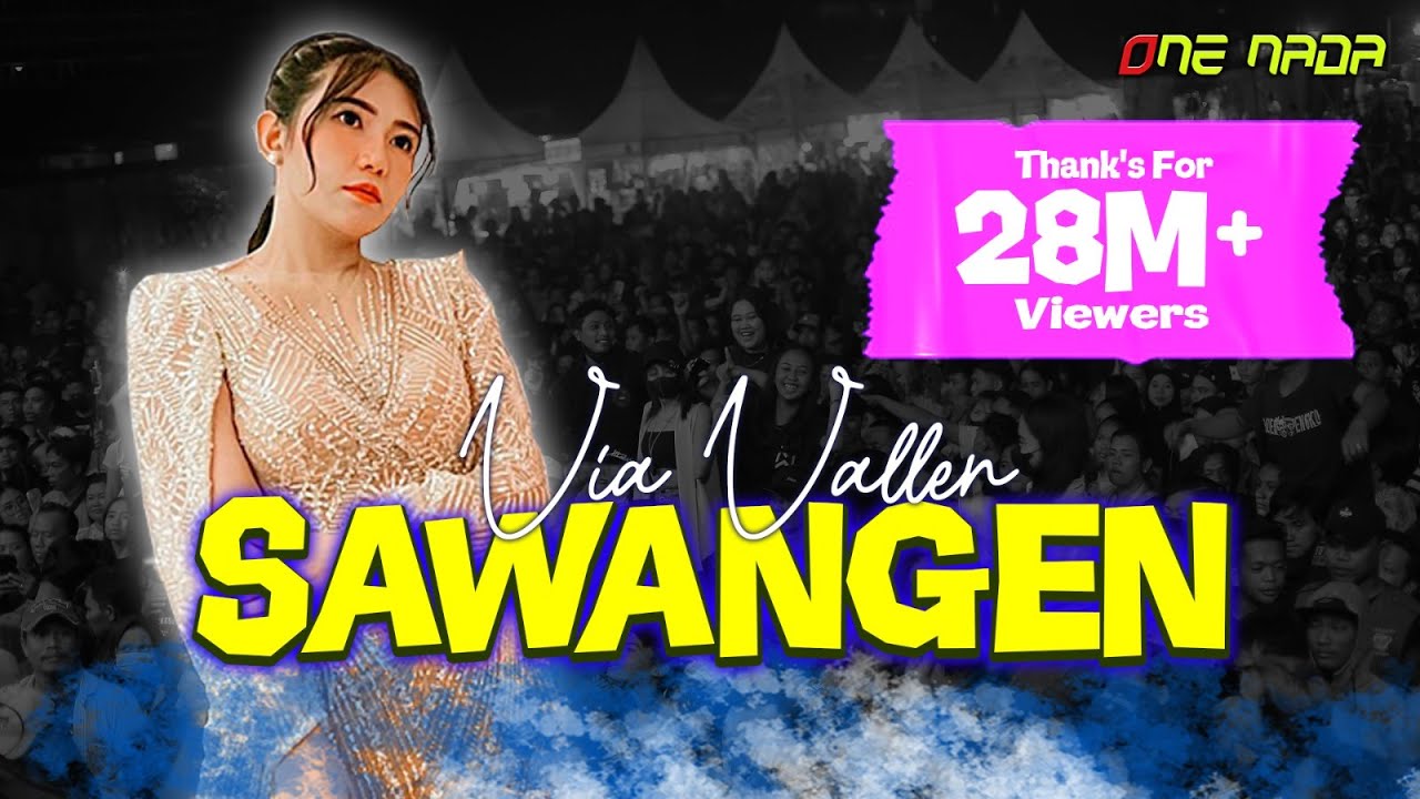 VIA VALLEN - SAWANGEN with ONE NADA (Official Music Video)