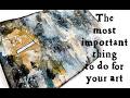 The Most Important Thing When Creating Mixed Media Journal Page