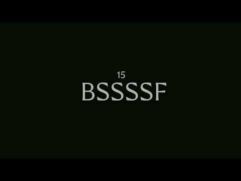 Video thumbnail for BSSSSF