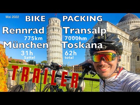 TRAILER: BIKEPACKING München - Toskana mit dem Rennrad. 770km Transalp in 2.5 Tagen -Giant Propel-