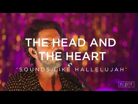 The Head And The Heart:  Sounds Like Hallelujah | NPR Music Front Row