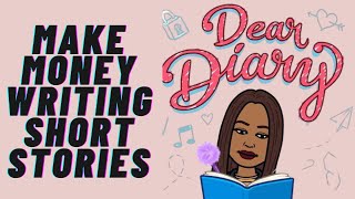 How to make money writing short stories online| Get paid to write short stories online