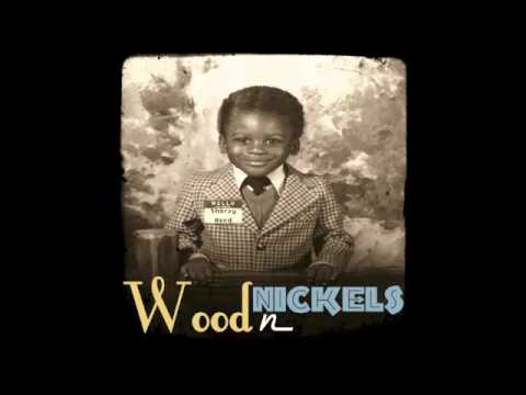 Sharay Reed- Wood N Nickels (Title Track)