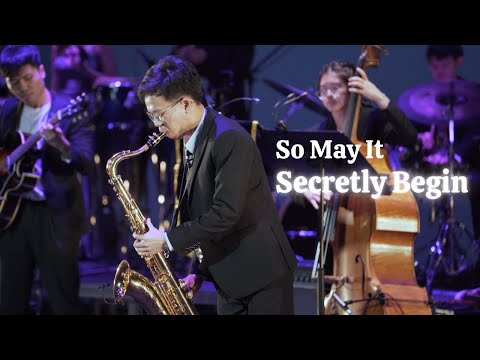 So May It Secretly Begin | NUS Jazz Band "Swingin' in the Rain" 2025