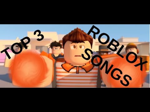 Top 3 Roblox Songs!